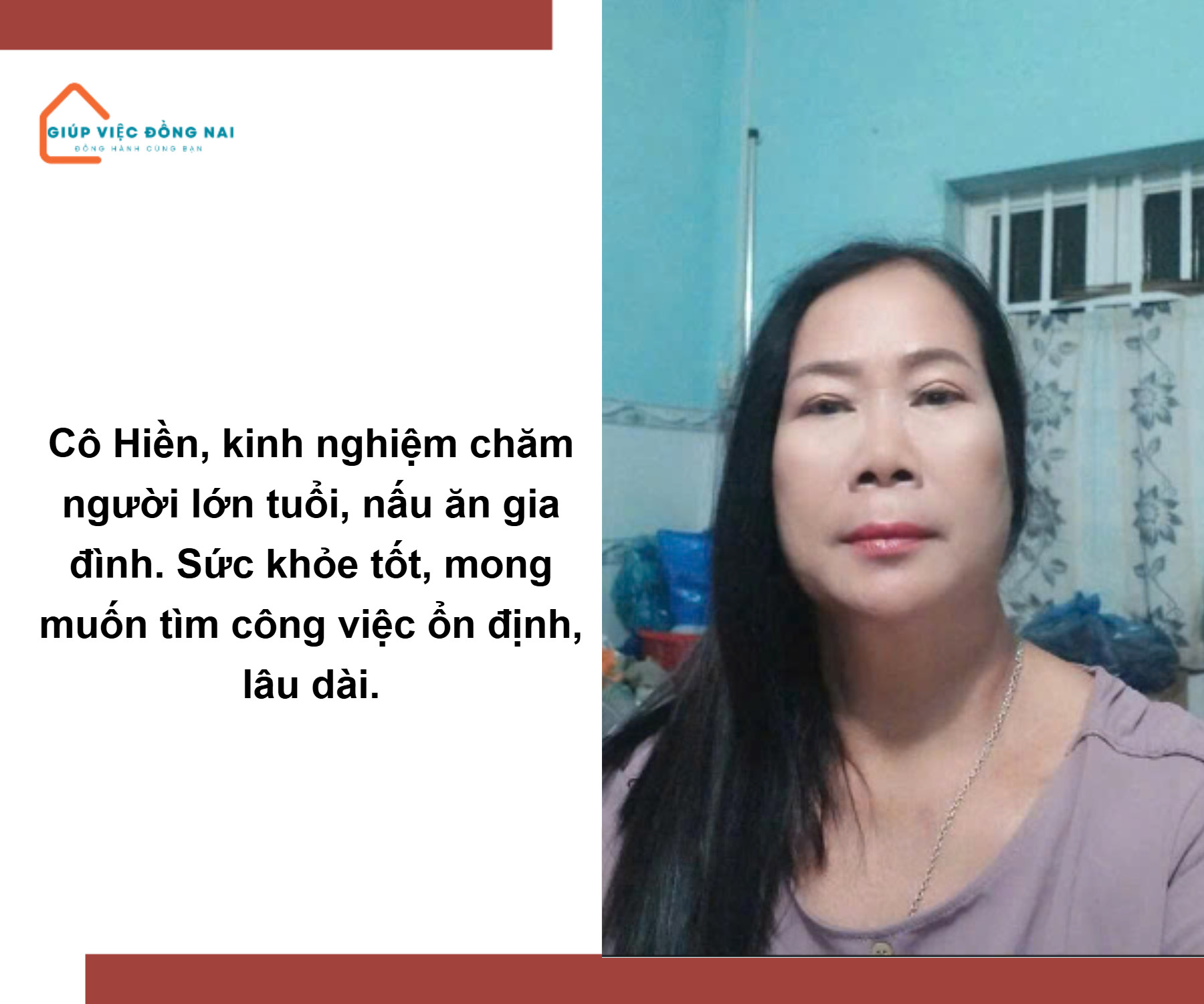 Chị PHẠM THỊ HIỀN, sinh năm 1966, quê Đồng Nai cần tìm việc