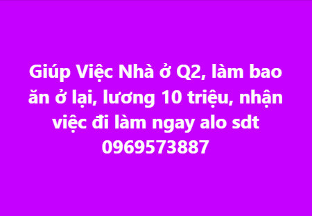 Việc Gấp Q2 - Bao Ăn Ở